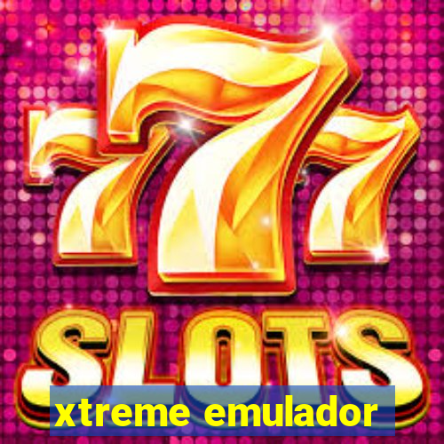 xtreme emulador